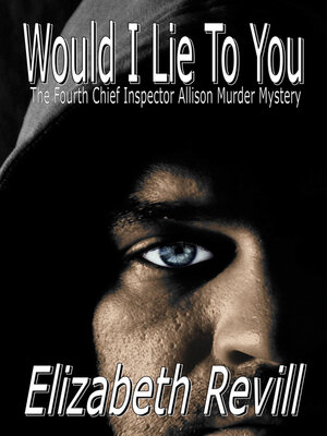 cover image of Would I Lie to You